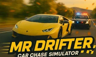 Mr. Drifter: Car Chase Simulator