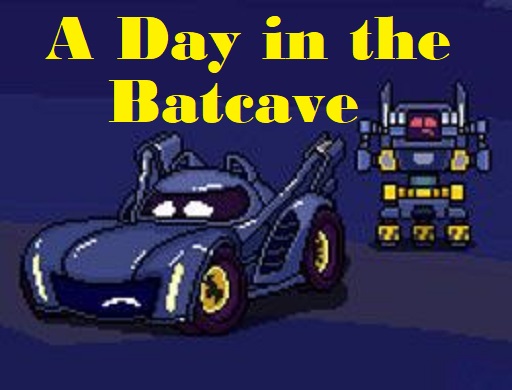 A Day in the Batcave